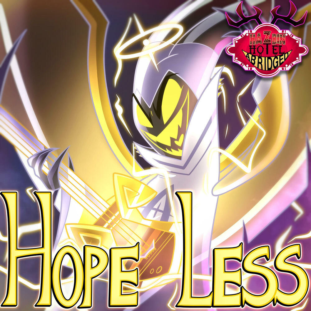 Релиз Hopeless (Hazbin Hotel Abridged Original Soundtrack)