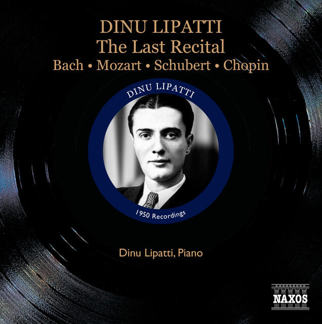 Релиз Dinu Lipatti - The Last Recital (16 September 1950)