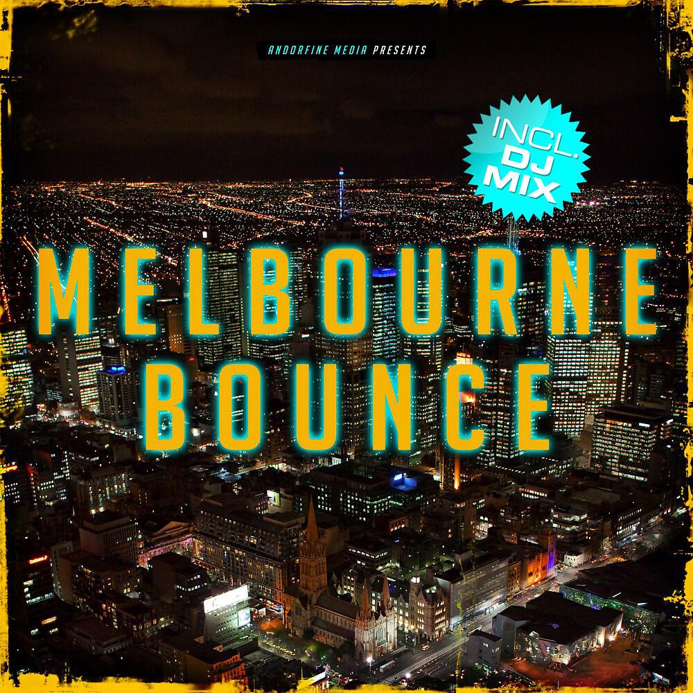 Релиз Melbourne Bounce