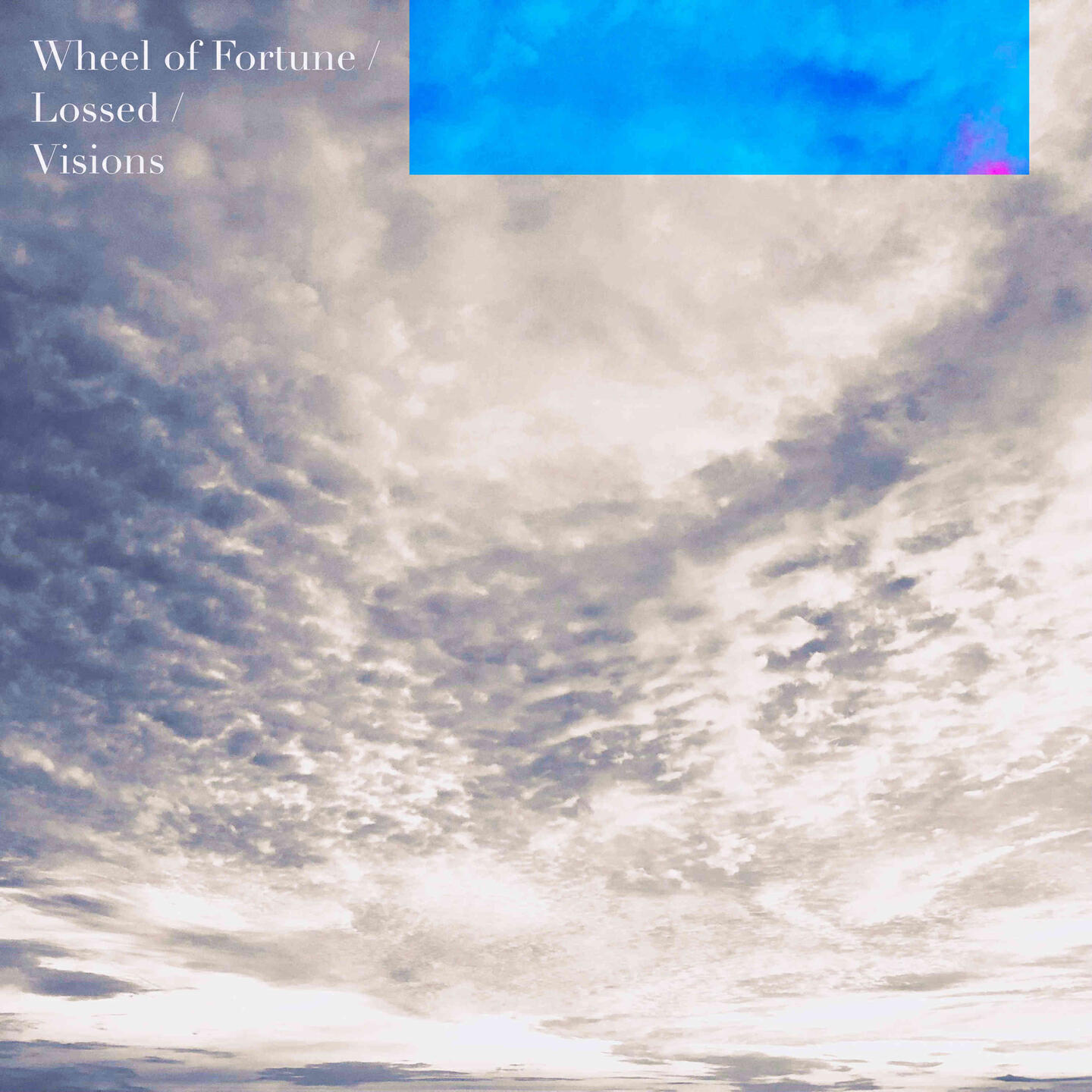 Релиз Wheel of Fortune / Lossed / Visions