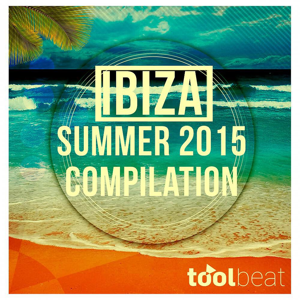 Релиз Ibiza Summer 2015 Compilation
