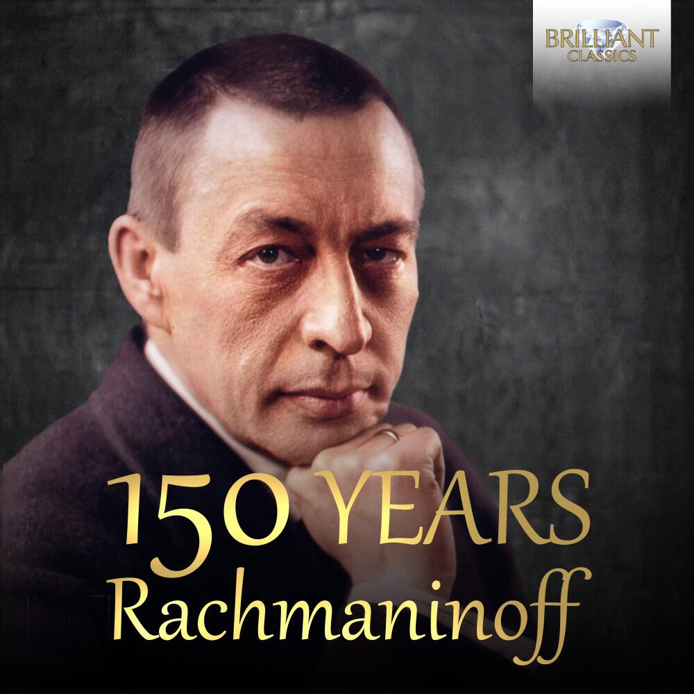 Релиз 150 Years Rachmaninoff