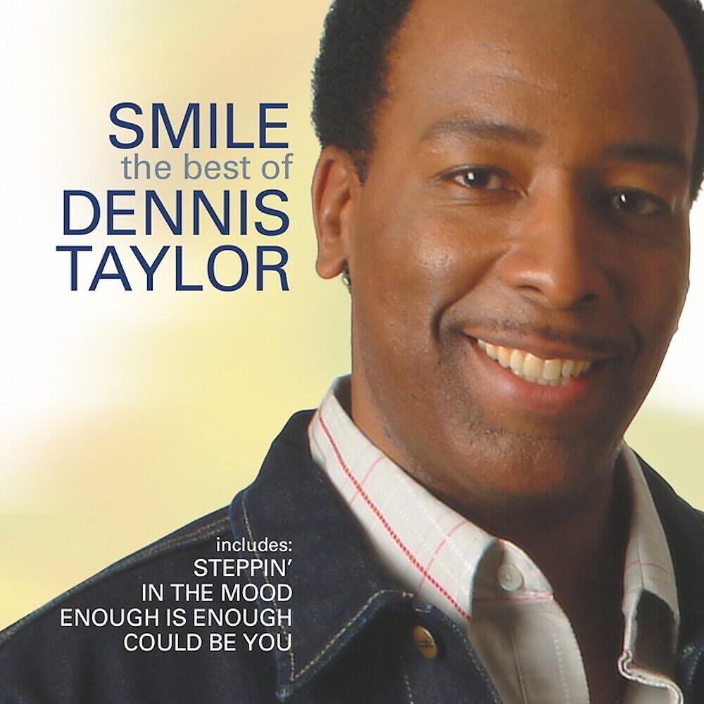 Релиз Smile - The Best of Dennis Taylor