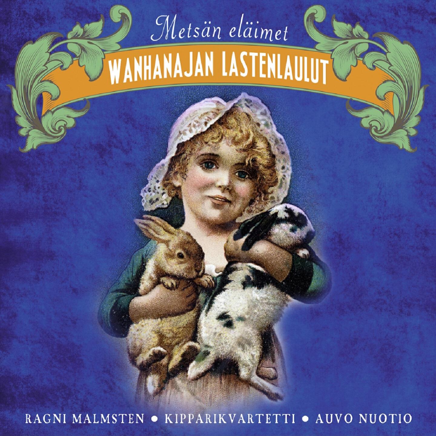 Релиз Wanhanajan Lastenlaulut - Metsän Eläimet