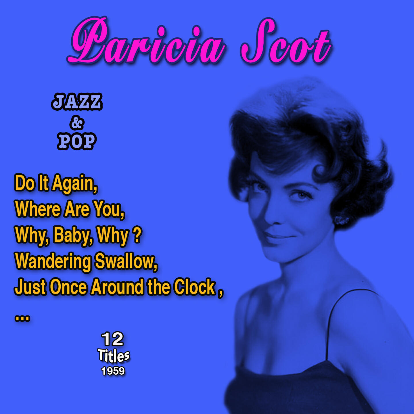 Релиз Patricia Scot - American Jazz & Pop Singer