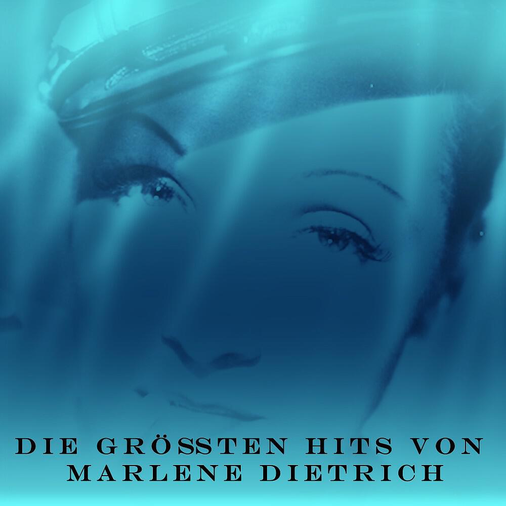 Релиз Die größten Hits von Marlene Dietrich