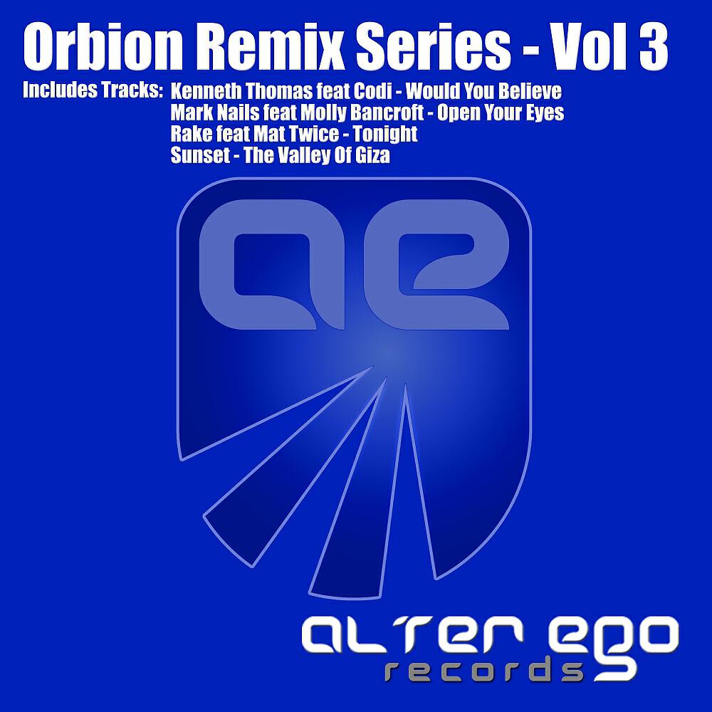 Релиз Orbion Remix Series, Vol. 03