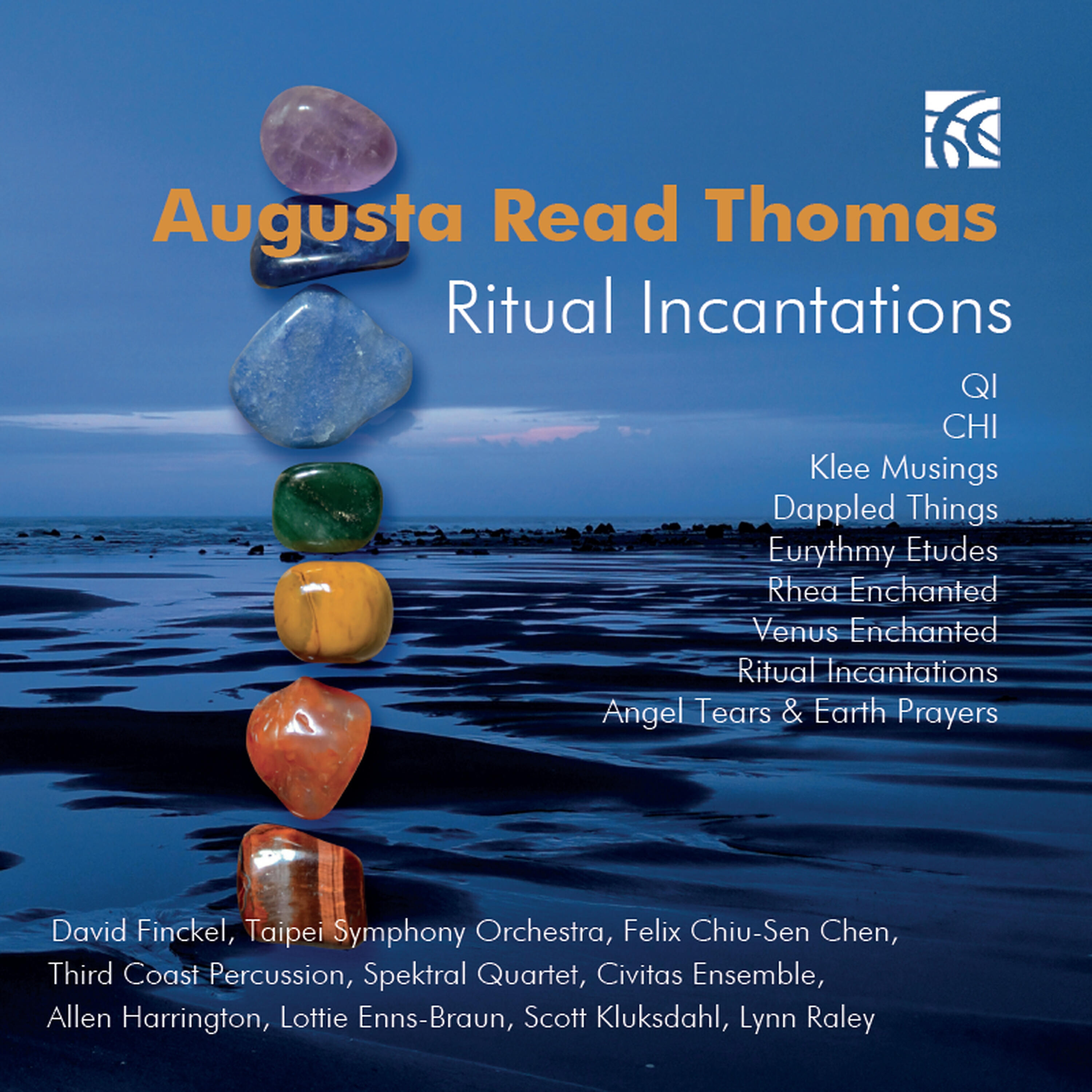 Релиз Augusta Read Thomas: Ritual Incantations