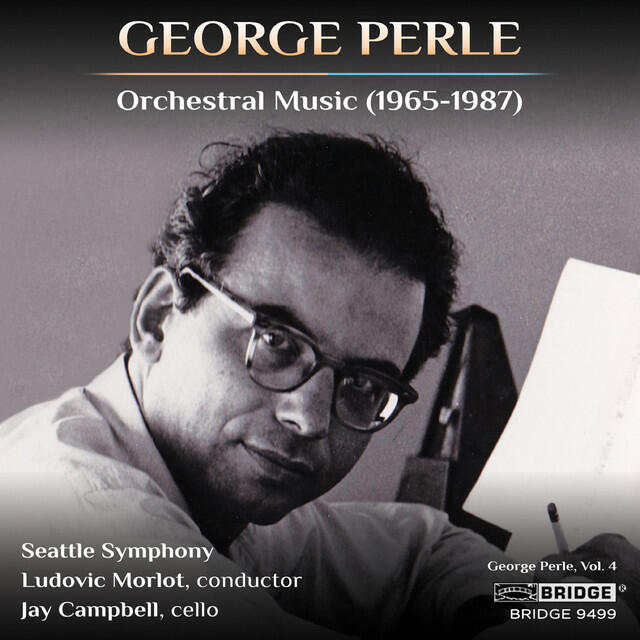 Релиз Perle: Orchestral Music (1965-1987)