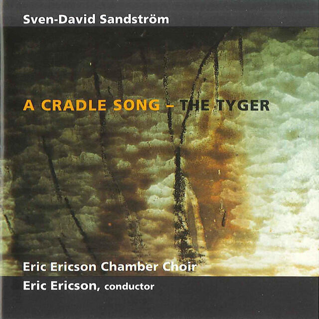 Постер альбома Sandström: A Cradle Song & The Tyger