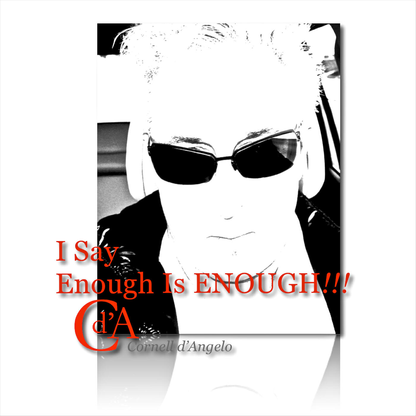 Релиз I Say Enough Is Enough