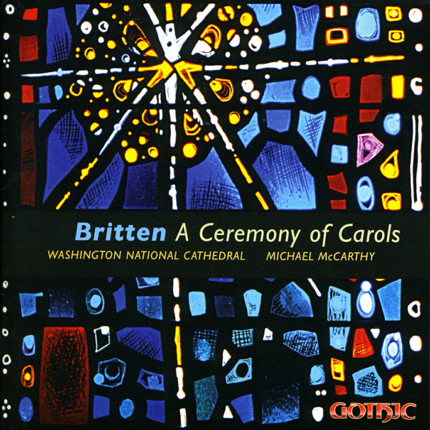 Benjamin Britten, Michael McCarthy, Washington National Cathedral Choir, Rebecca Anstine-Smith - A Ceremony of Carols, Op. 28: Interlude