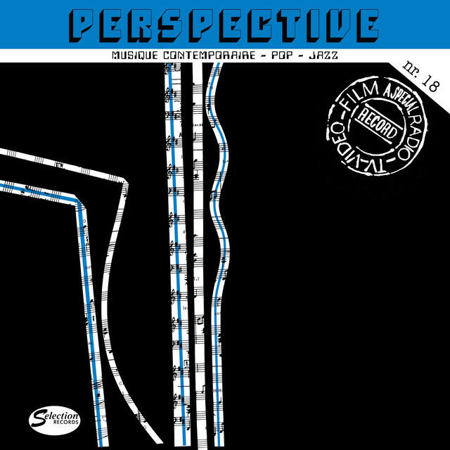 Релиз Perspective (Musique Contemporaine~Pop~Jazz) [A Special Radio~TV Record - N°18]