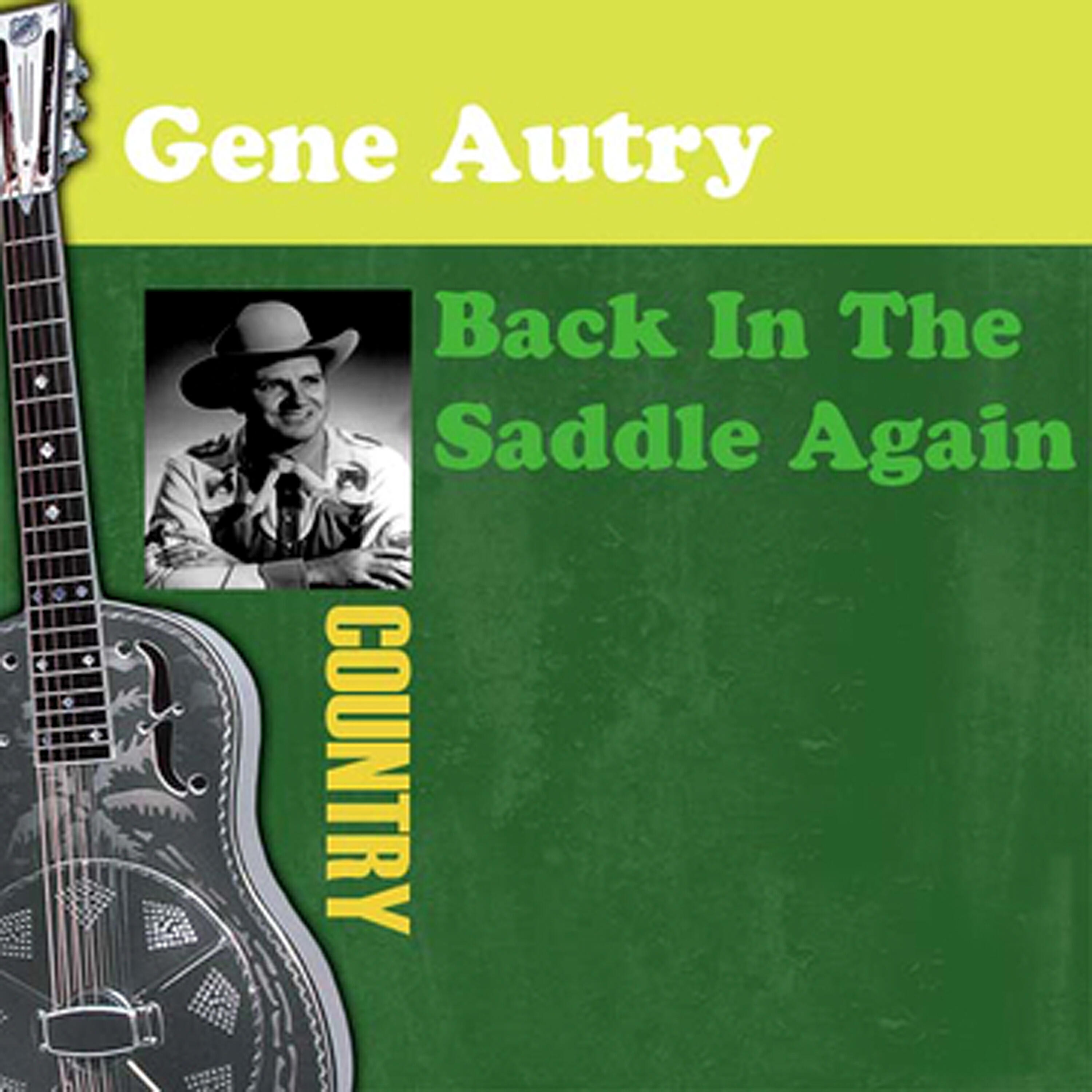 Релиз Back in the Saddle Again