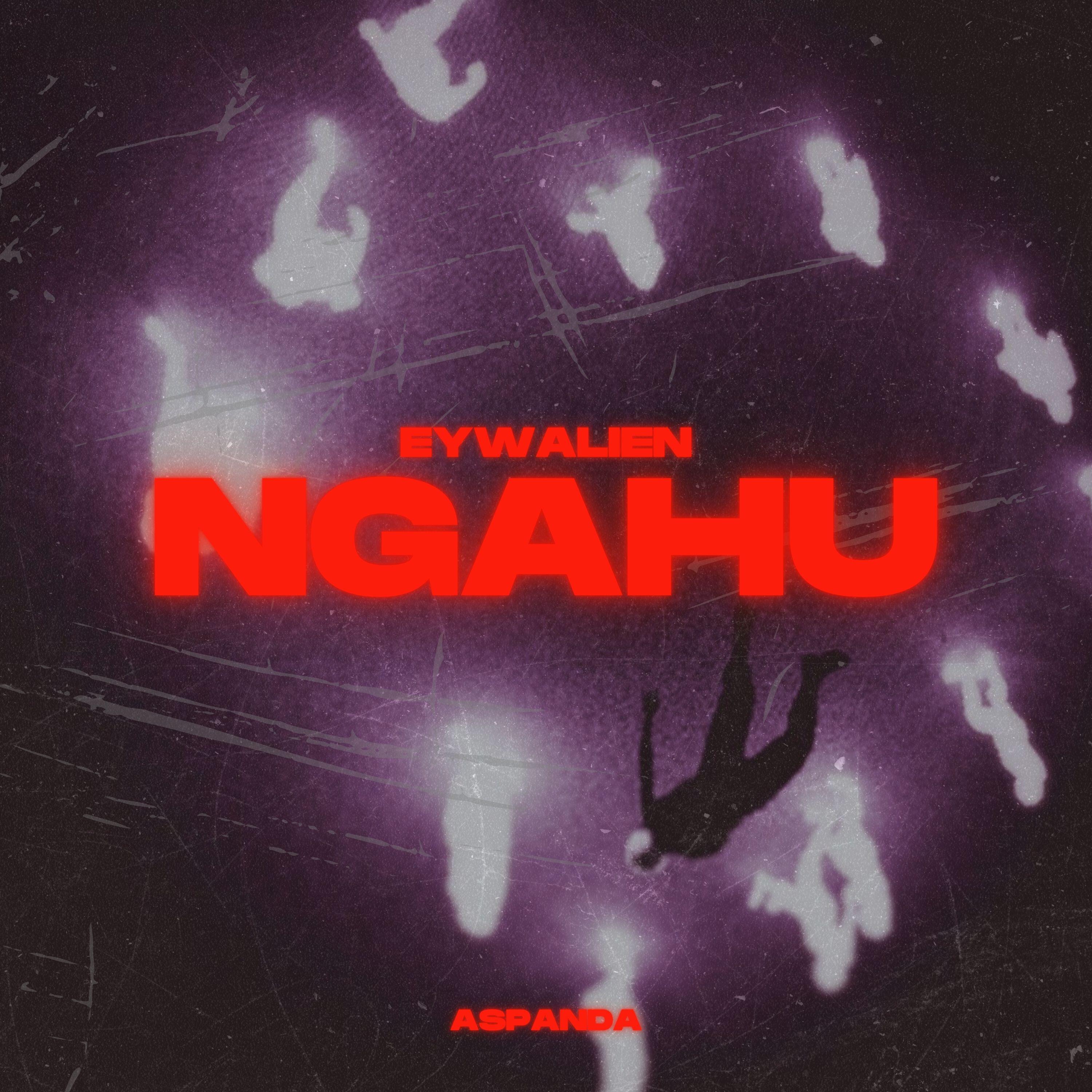 Релиз NGAHU