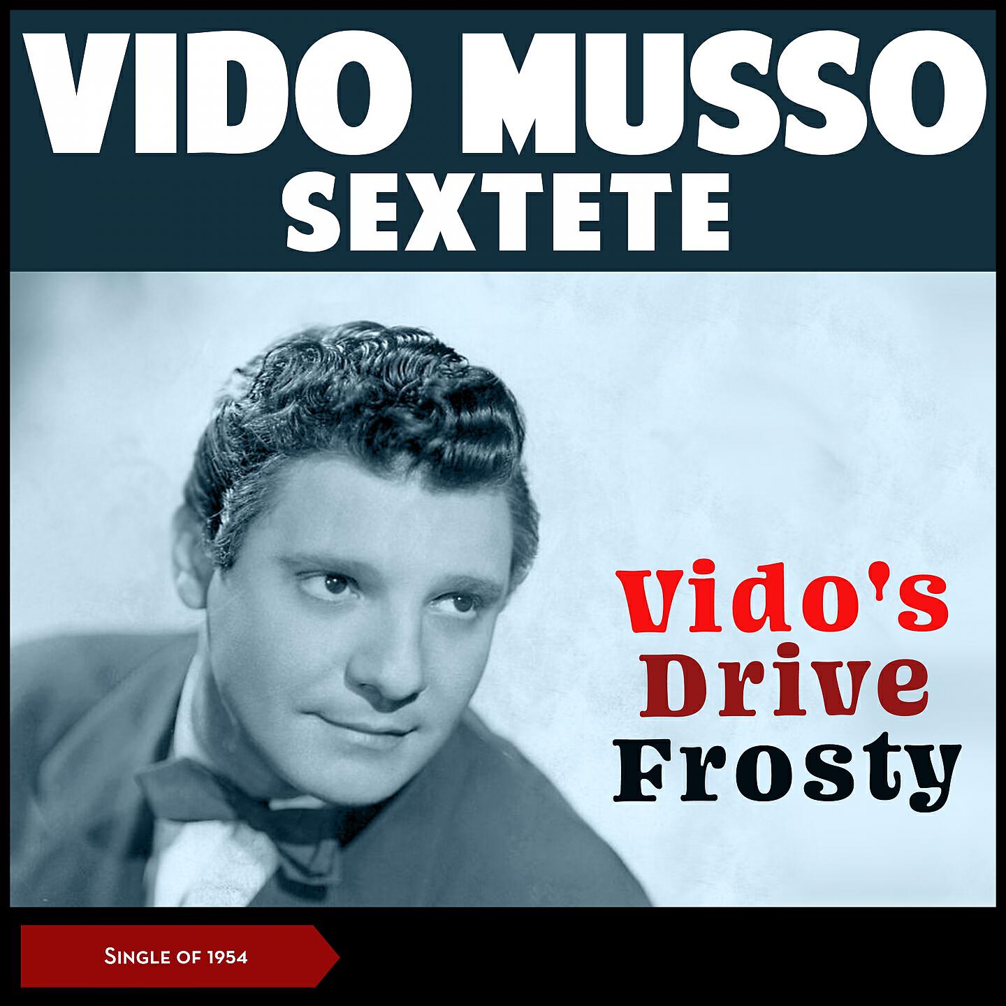 Vido Musso Sextette