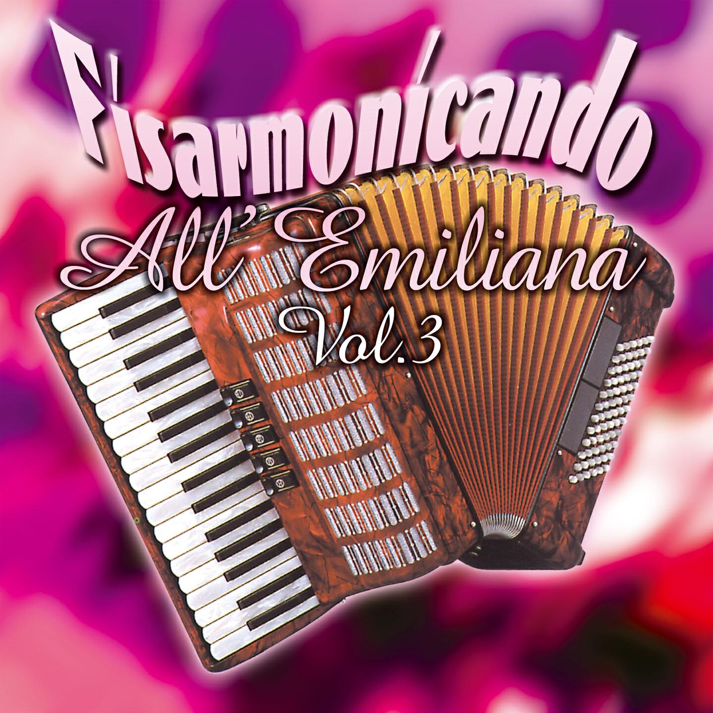 Релиз Fisarmonicando all'emiliana, Vol. 3