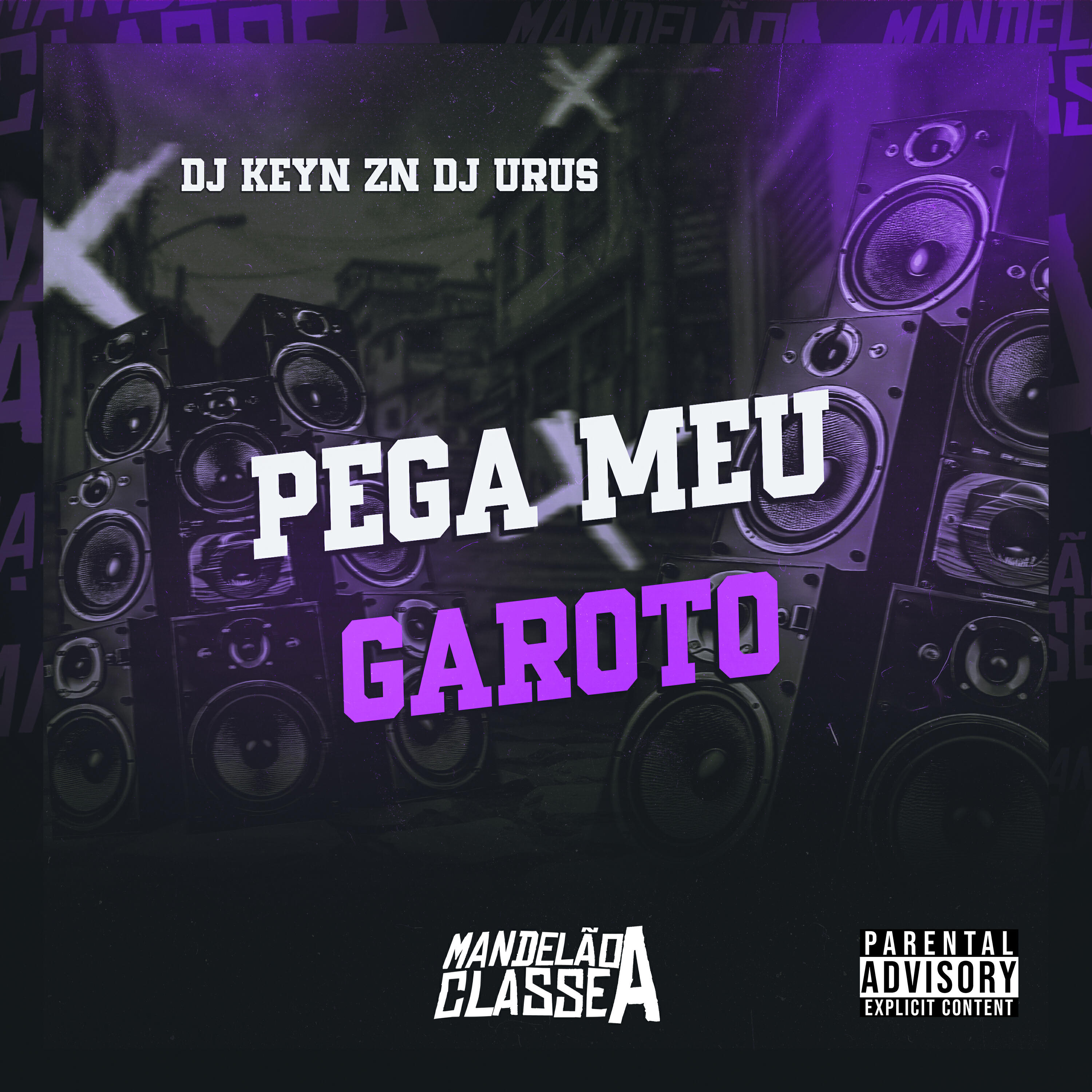 Релиз Pega Meu Garoto