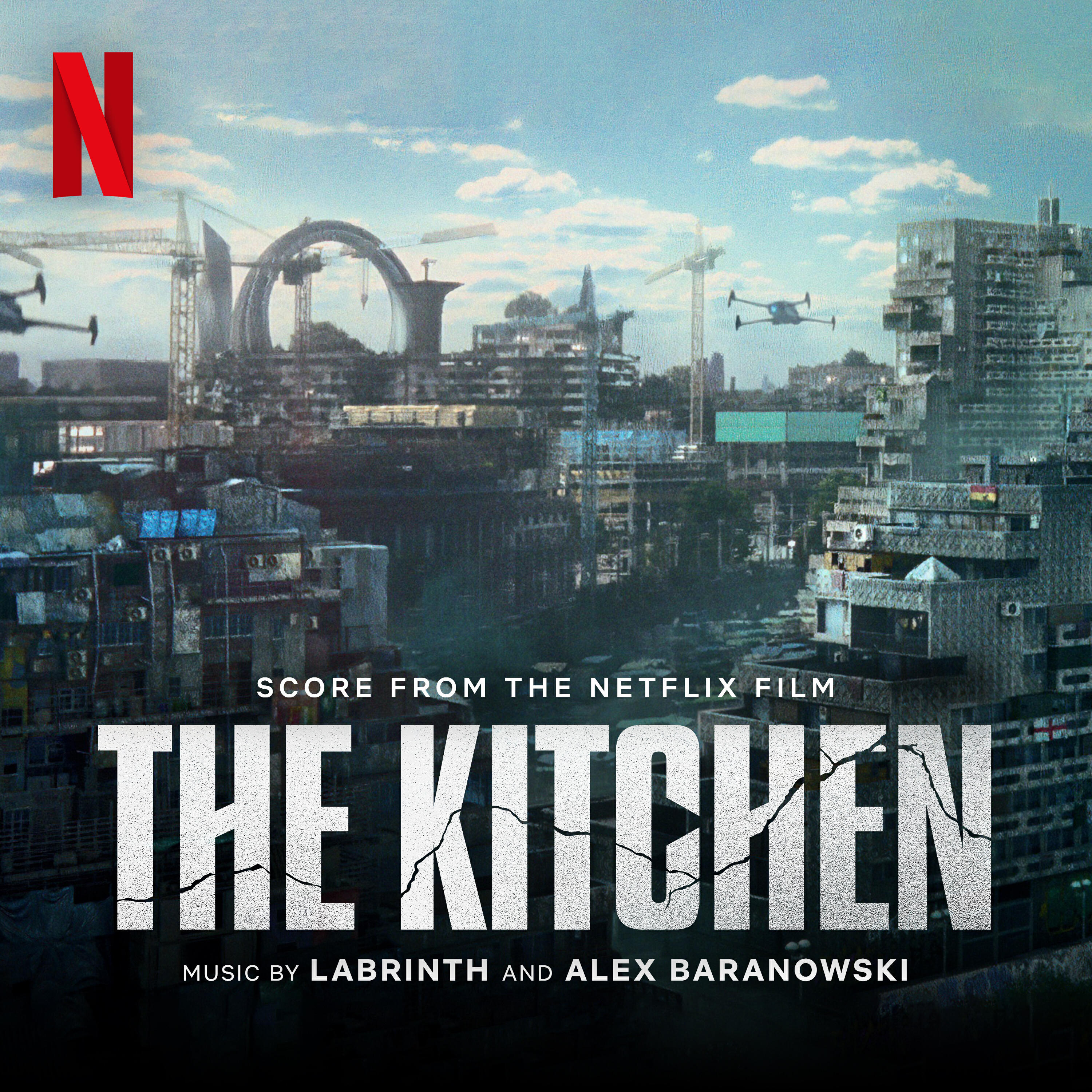 Релиз The Kitchen (Score from the Netflix Film)