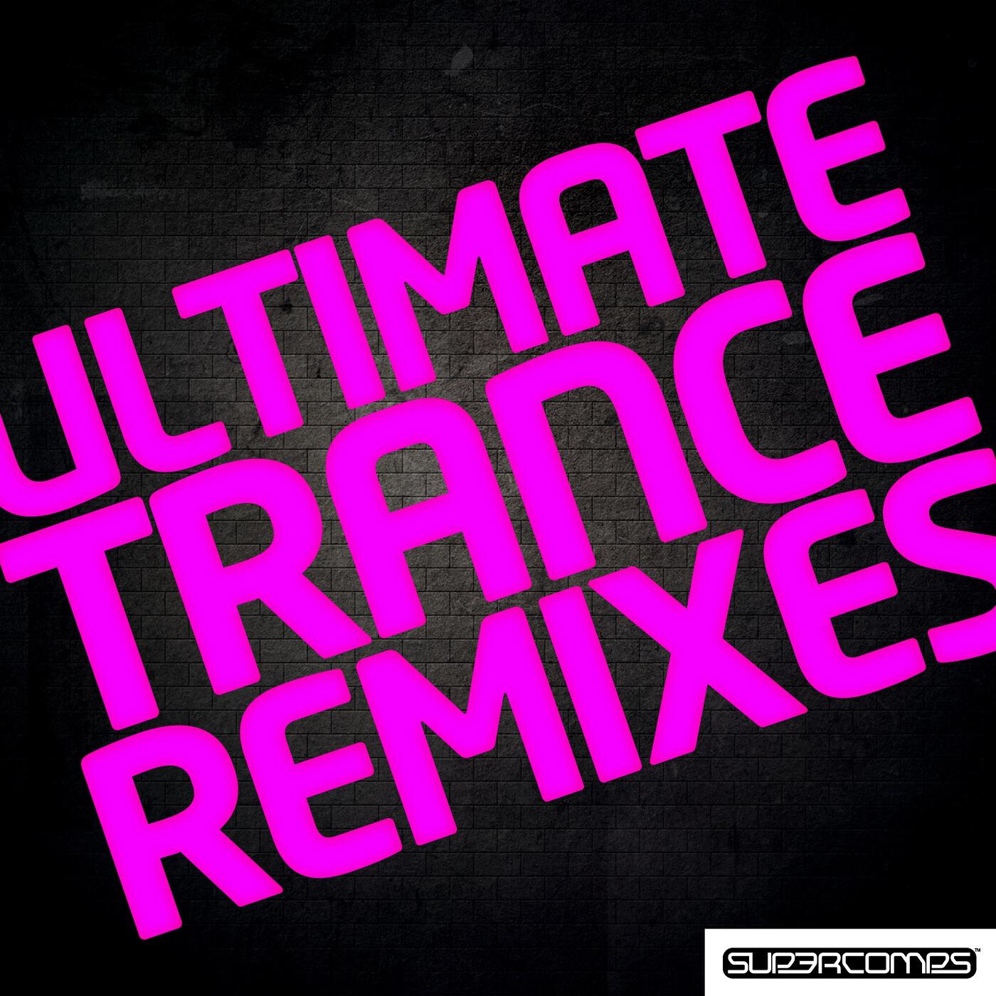 Релиз Ultimate Trance Remixes