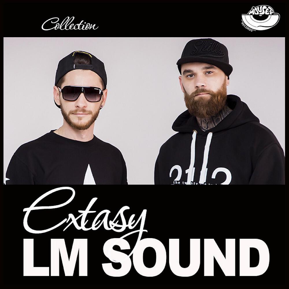Релиз Lm Sound Extasy EP