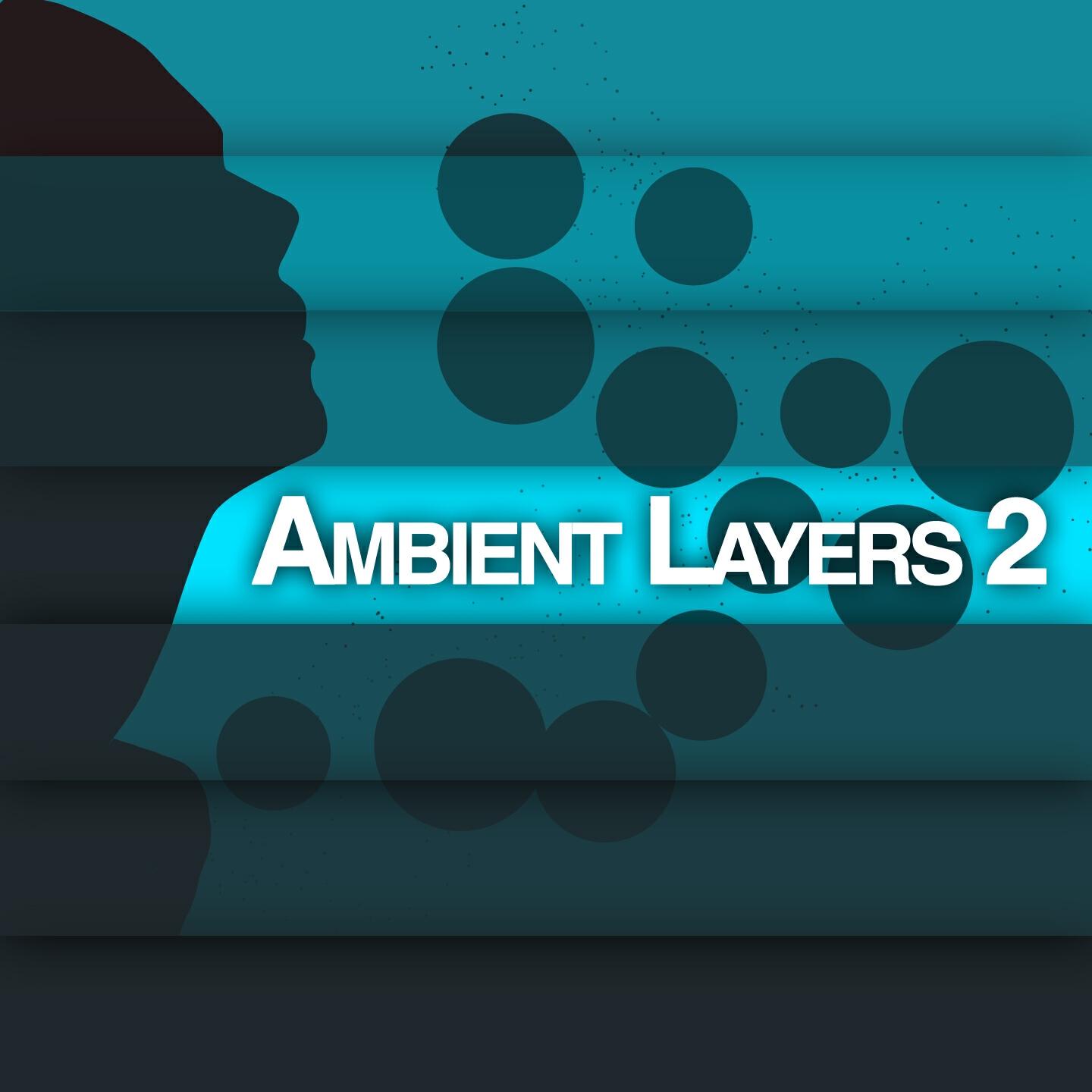 Релиз Ambient Layers 2