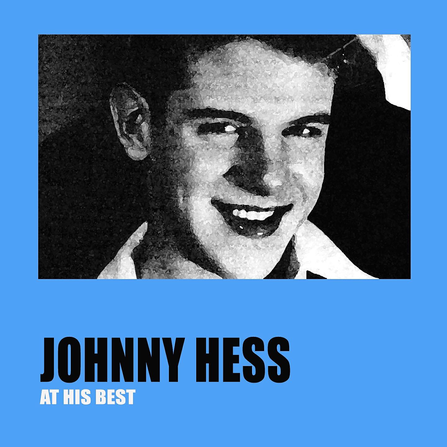 Релиз Johnny hess at his best