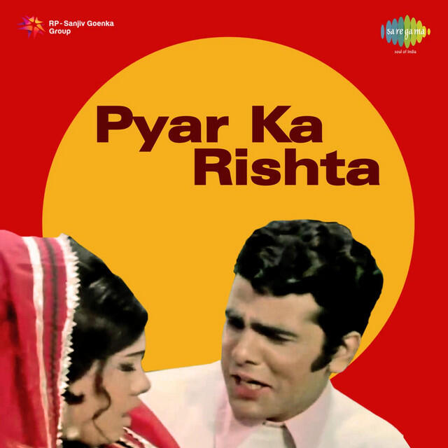 Релиз Pyar Ka Rishta (Original Motion Picture Soundtrack)