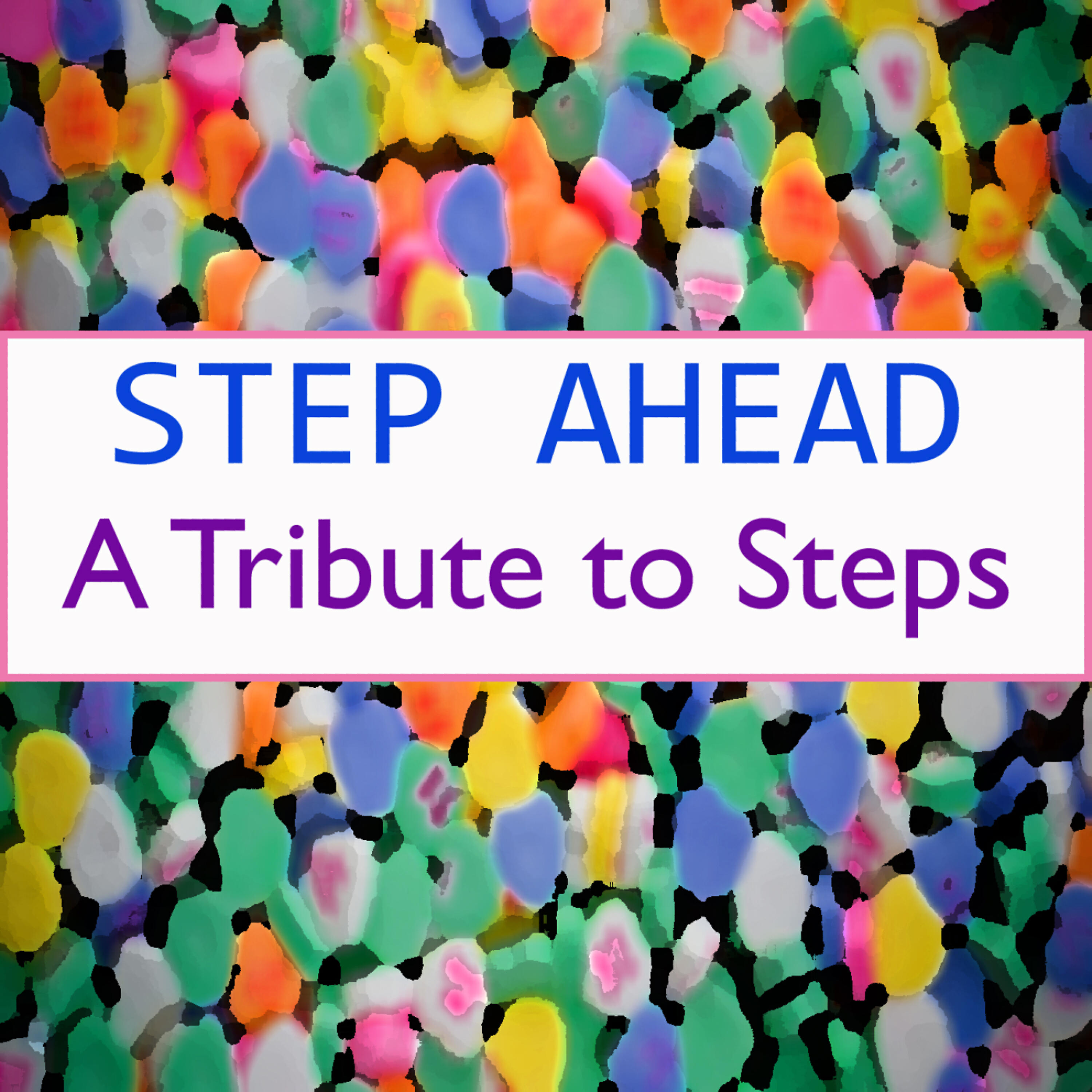 Постер альбома A Tribute to Steps