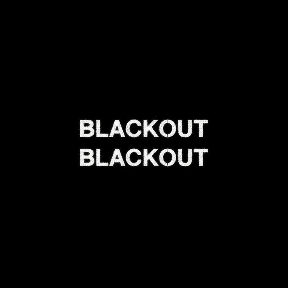 Трек blackout blackout