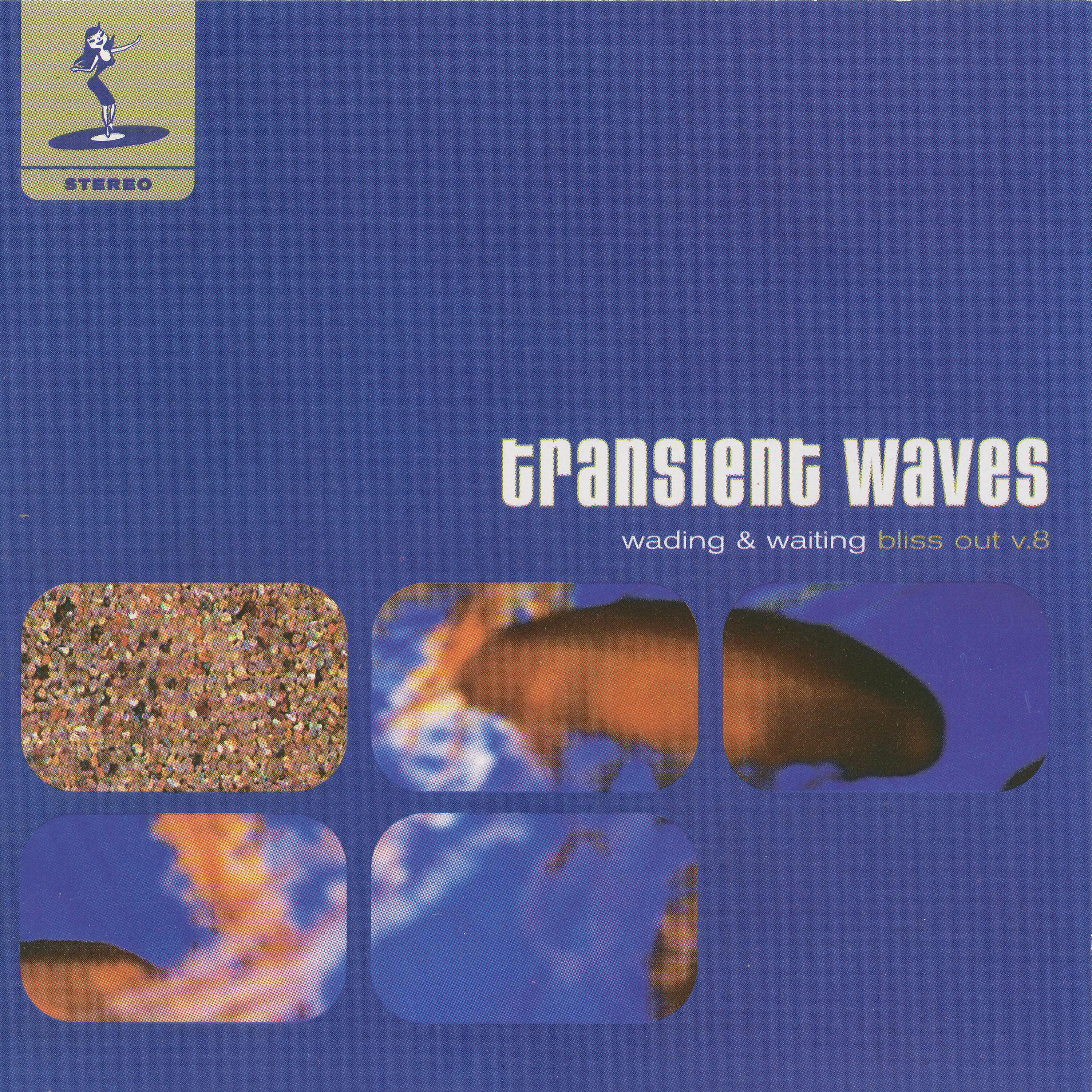 Релиз Wading & Waiting: Bliss out, Vol. 8