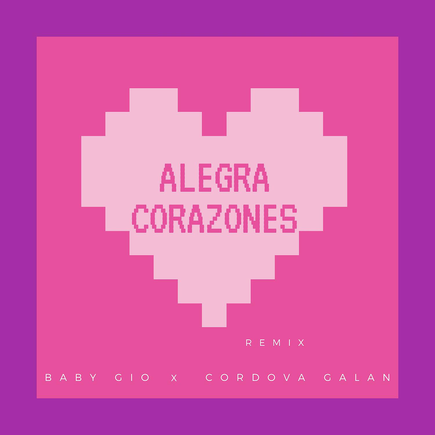 Трек Alegra Corazones (Remix)