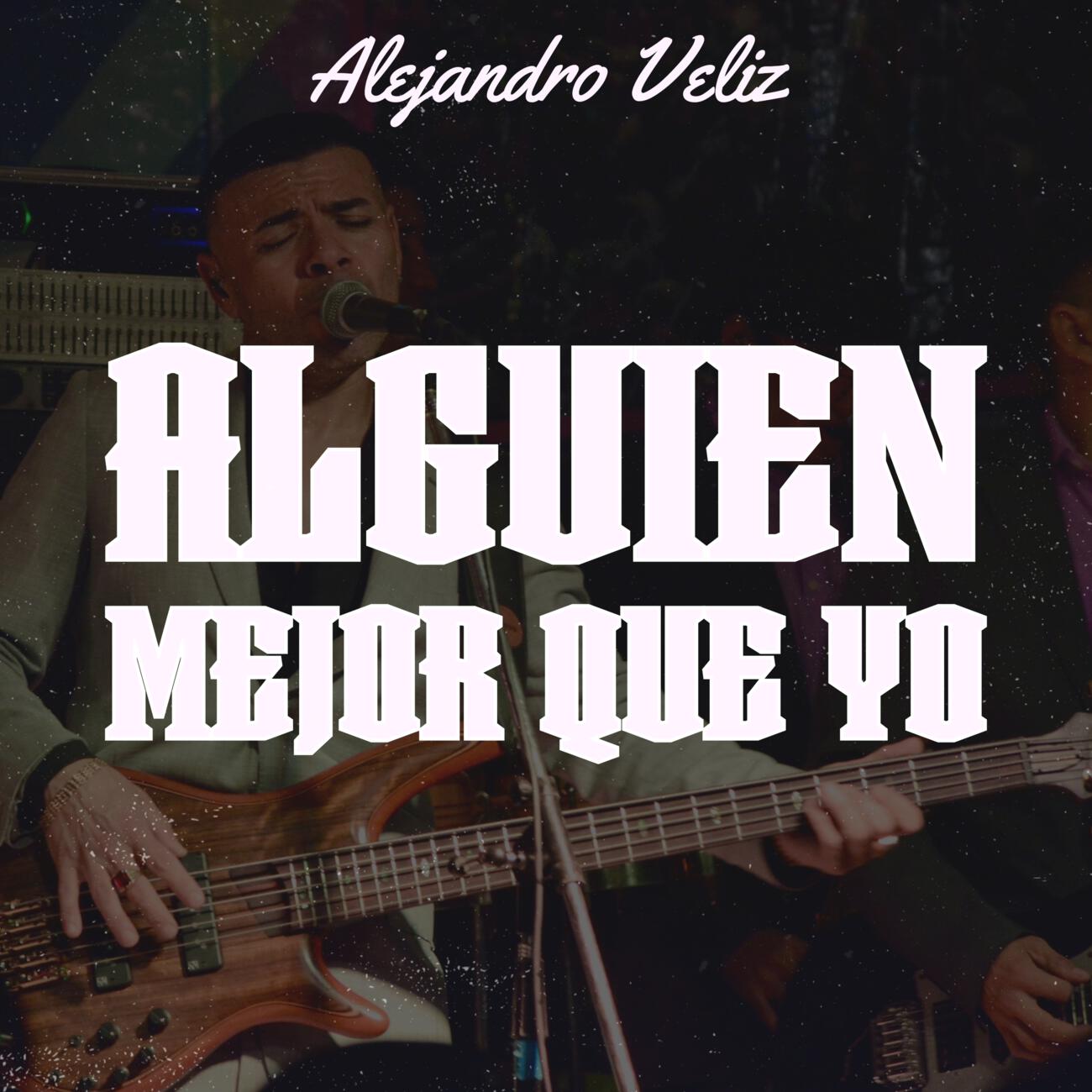 Релиз Alguien Mejor Que Yo