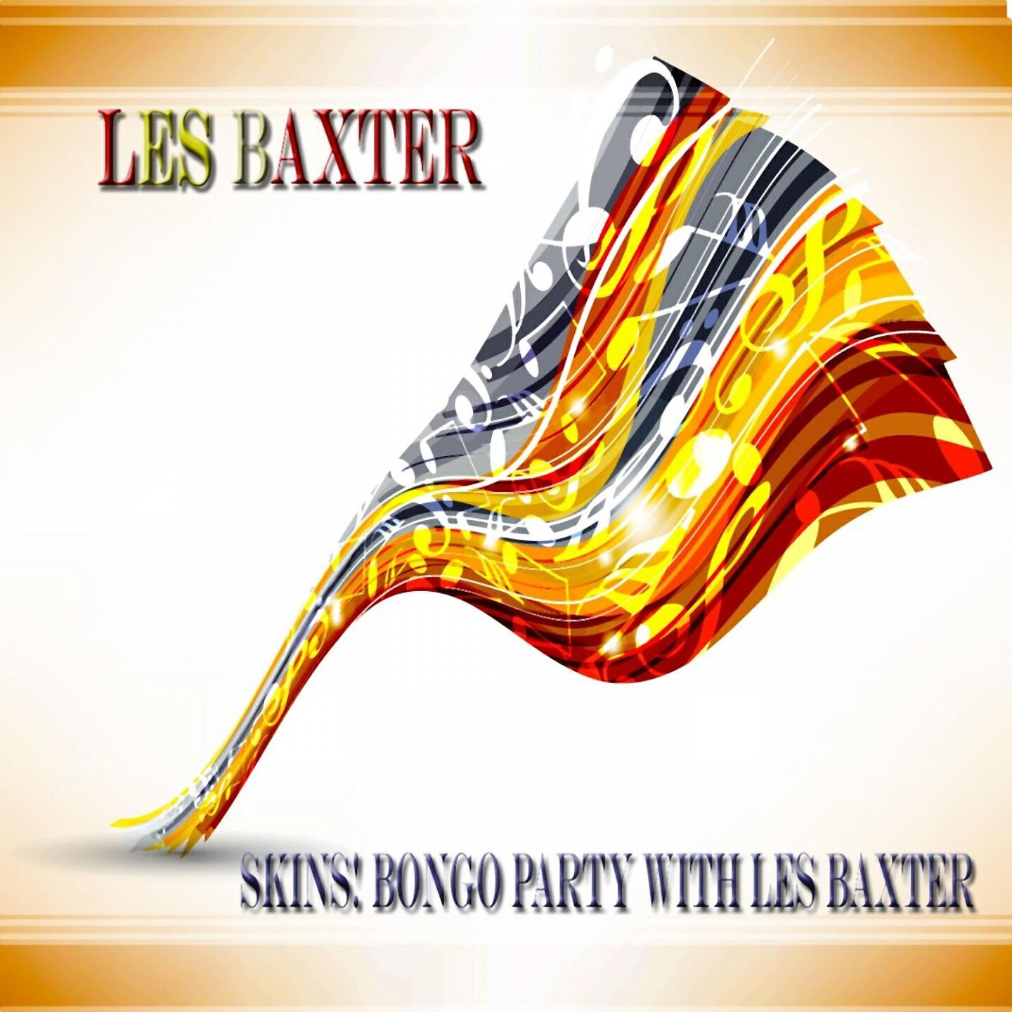 Релиз Skins! Bongo Party with Les Baxter