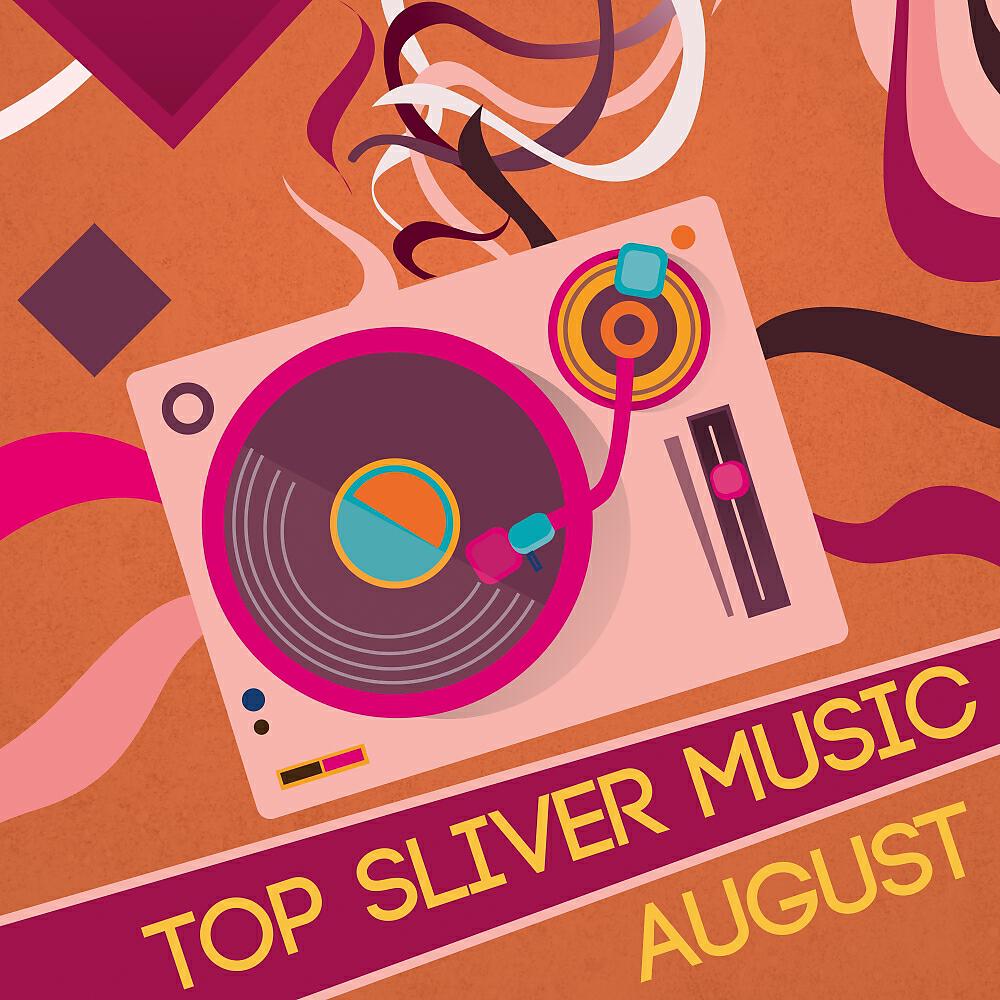 Релиз Top Sliver August Music