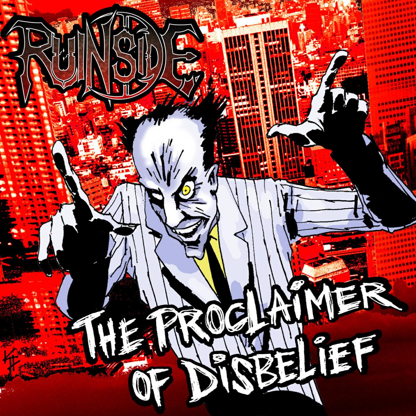 Релиз The Proclaimer of Disbelief