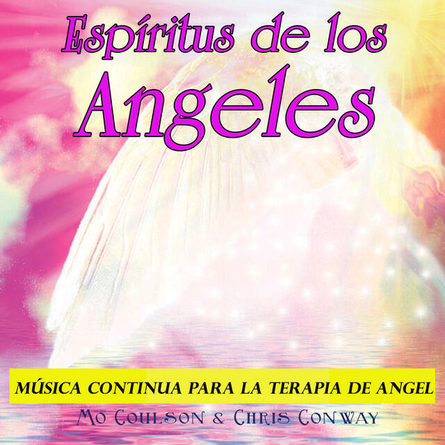 Релиз Espíritus de los Angeles: Música Continua para la Terapia de Angel