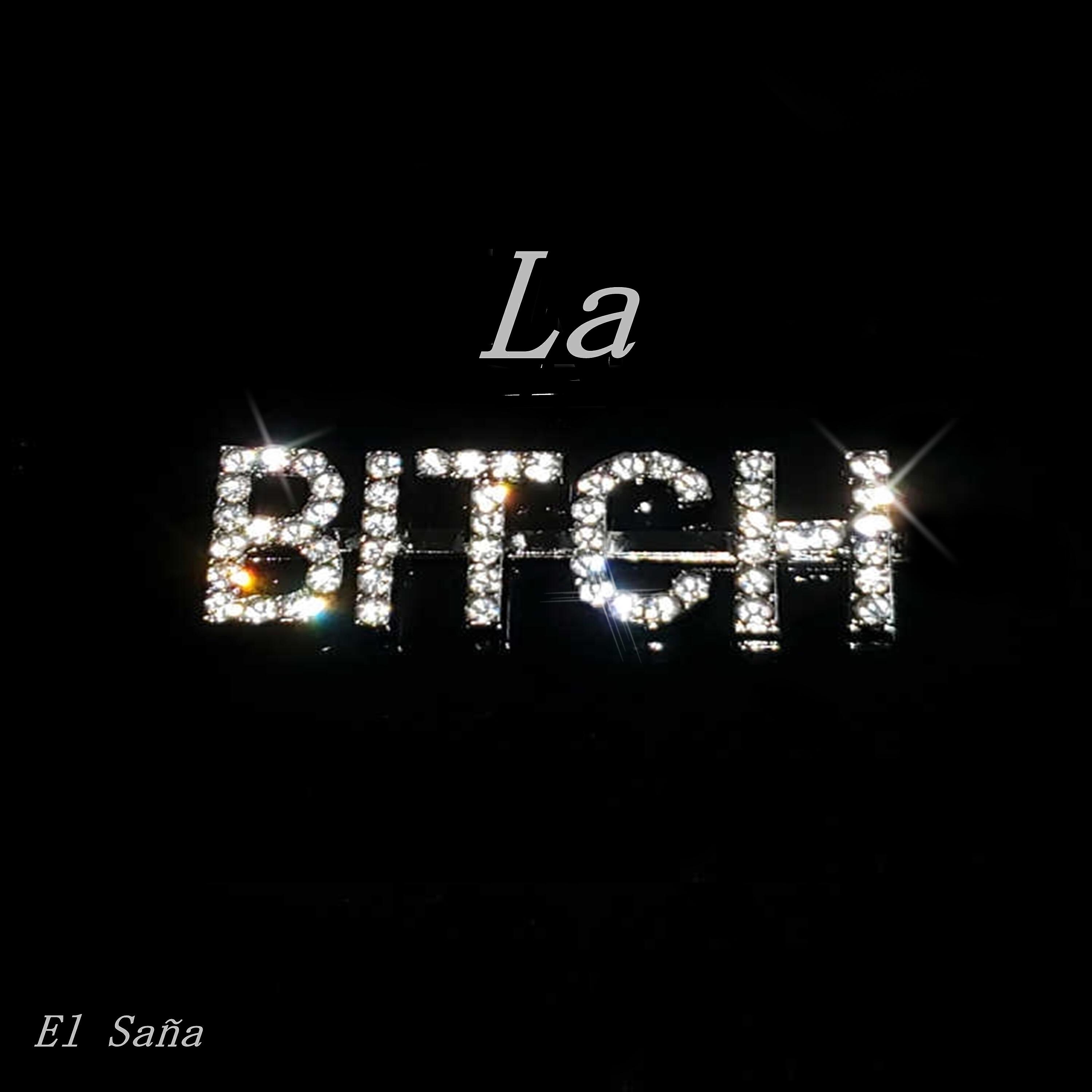 Релиз La Bitch