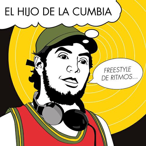 Альбом Freestyle de Ritmos исполнителя El Hijo de la Cumbia