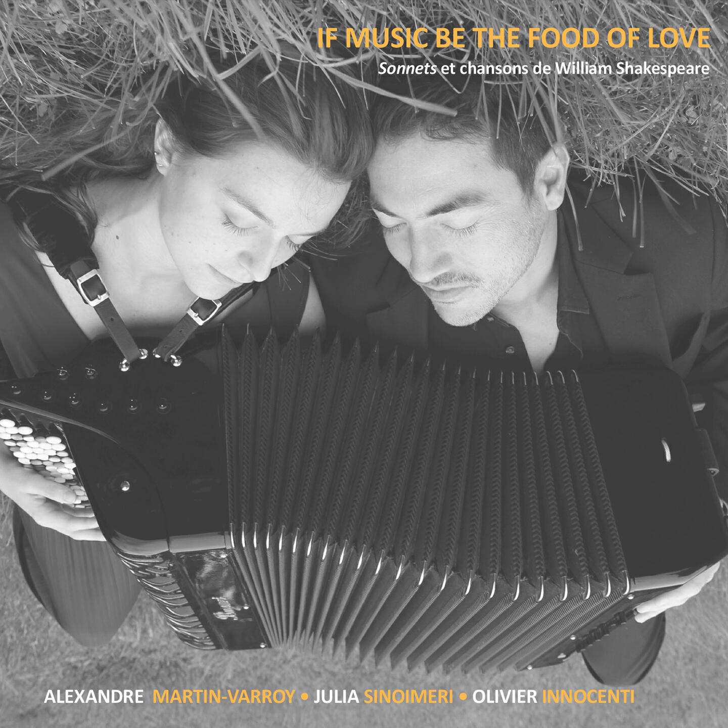 Релиз If Music Be the Food of Love (Sonnets et Chansons de William Shakespeare)