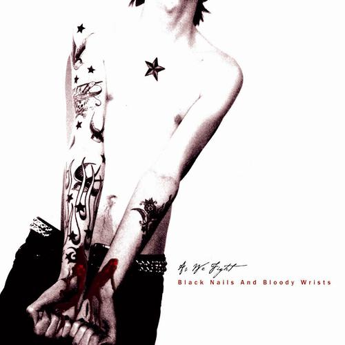 Релиз Black Nails And Bloody Wrists