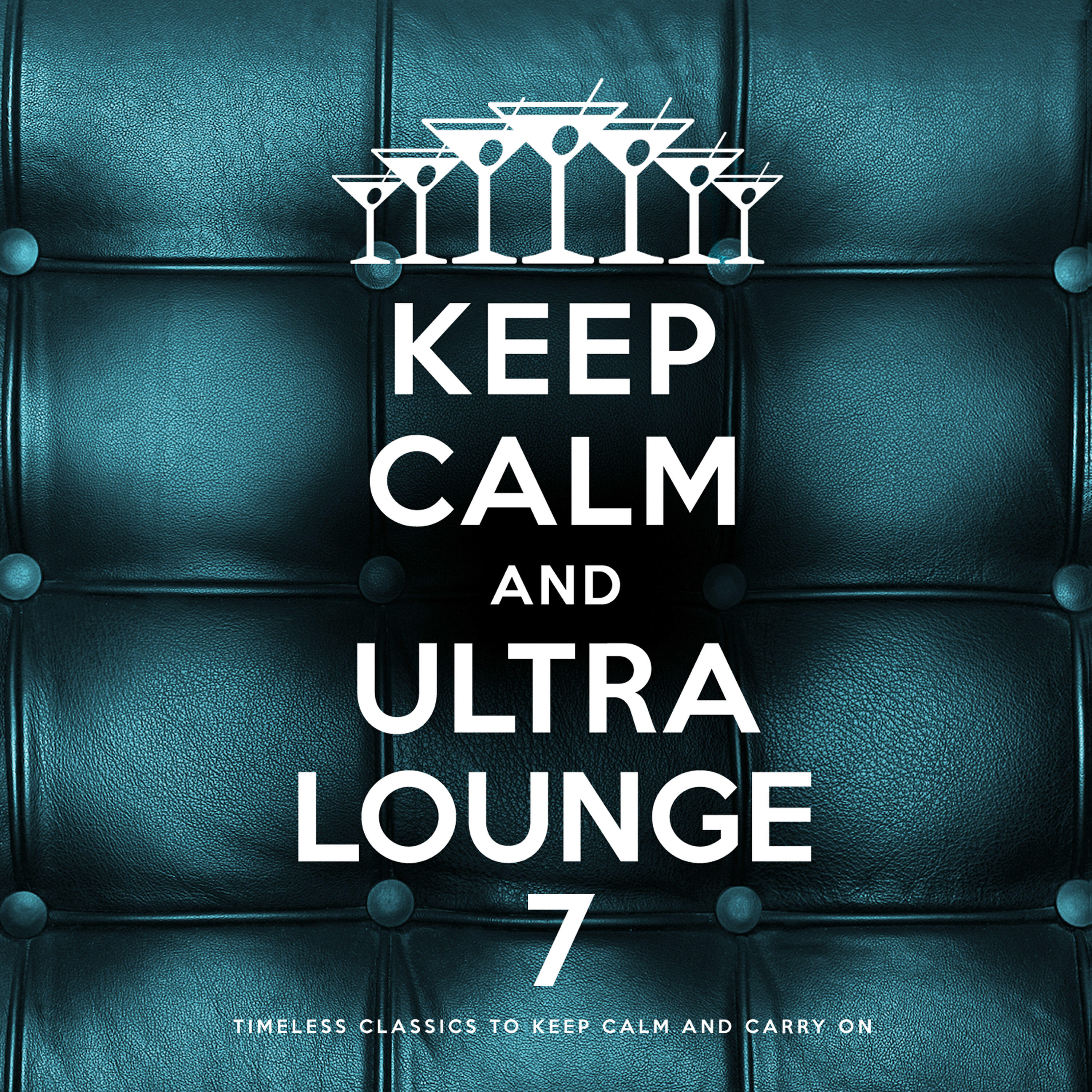 Релиз Keep Calm and Ultra Lounge 7