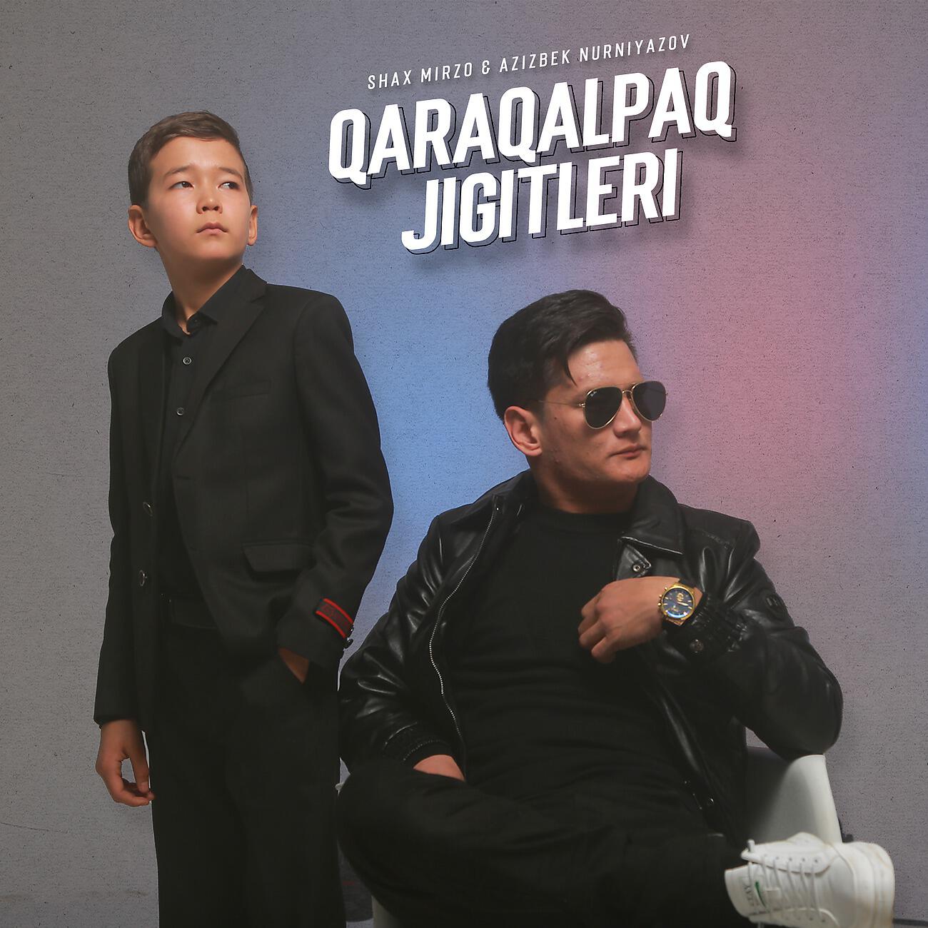Релиз Qaraqalpaq jigitleri