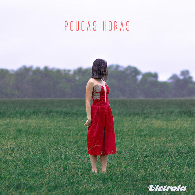 Релиз Poucas Horas