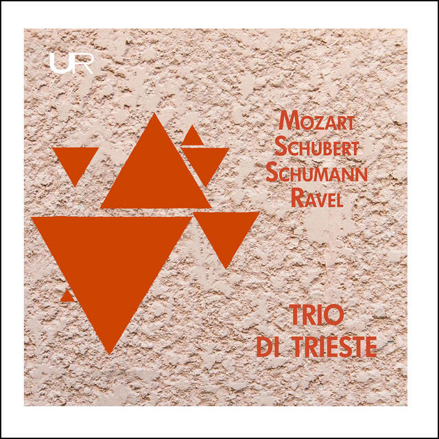 Релиз Schubert, Schumann, Mozart & Ravel: Piano Trios