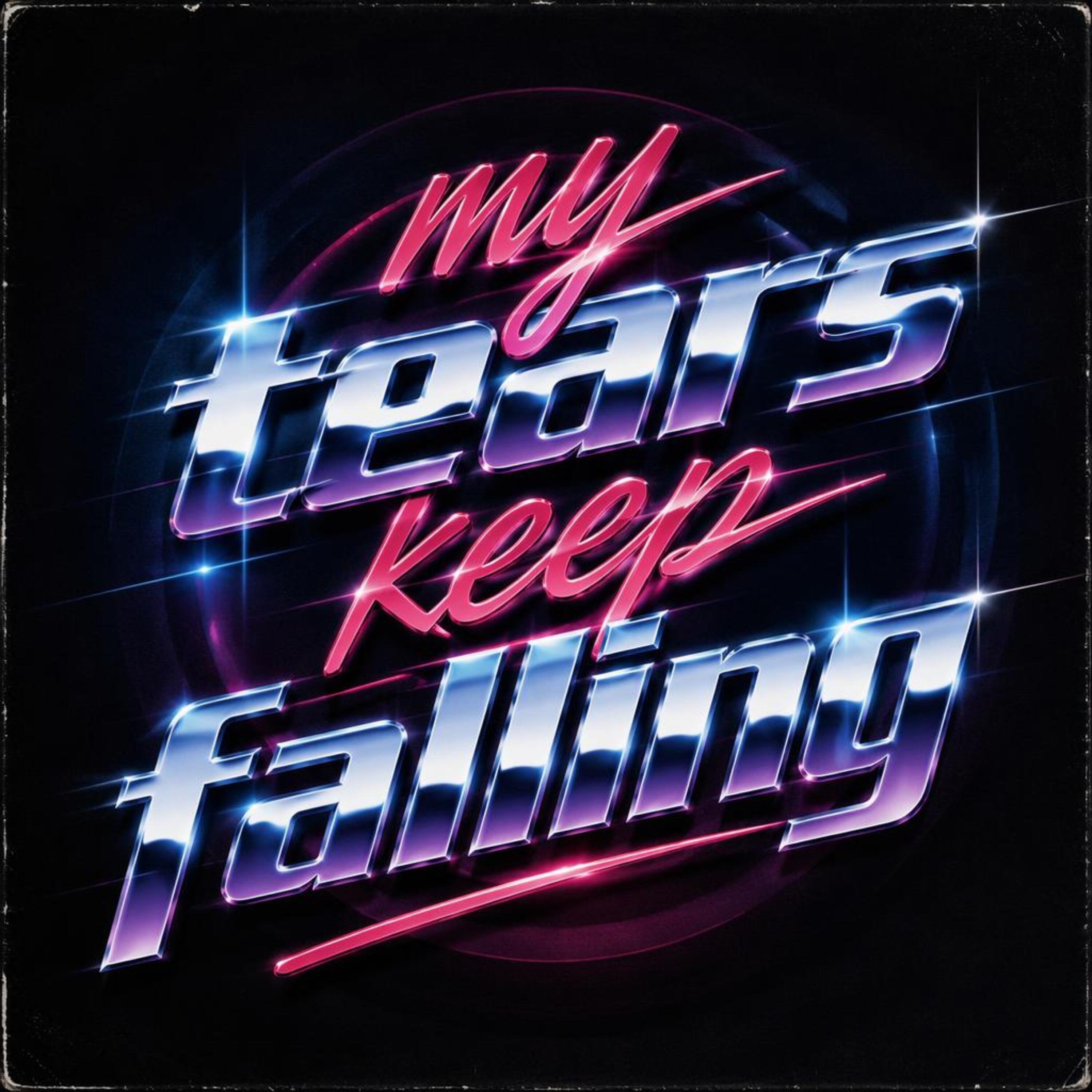 Релиз My tears keep falling