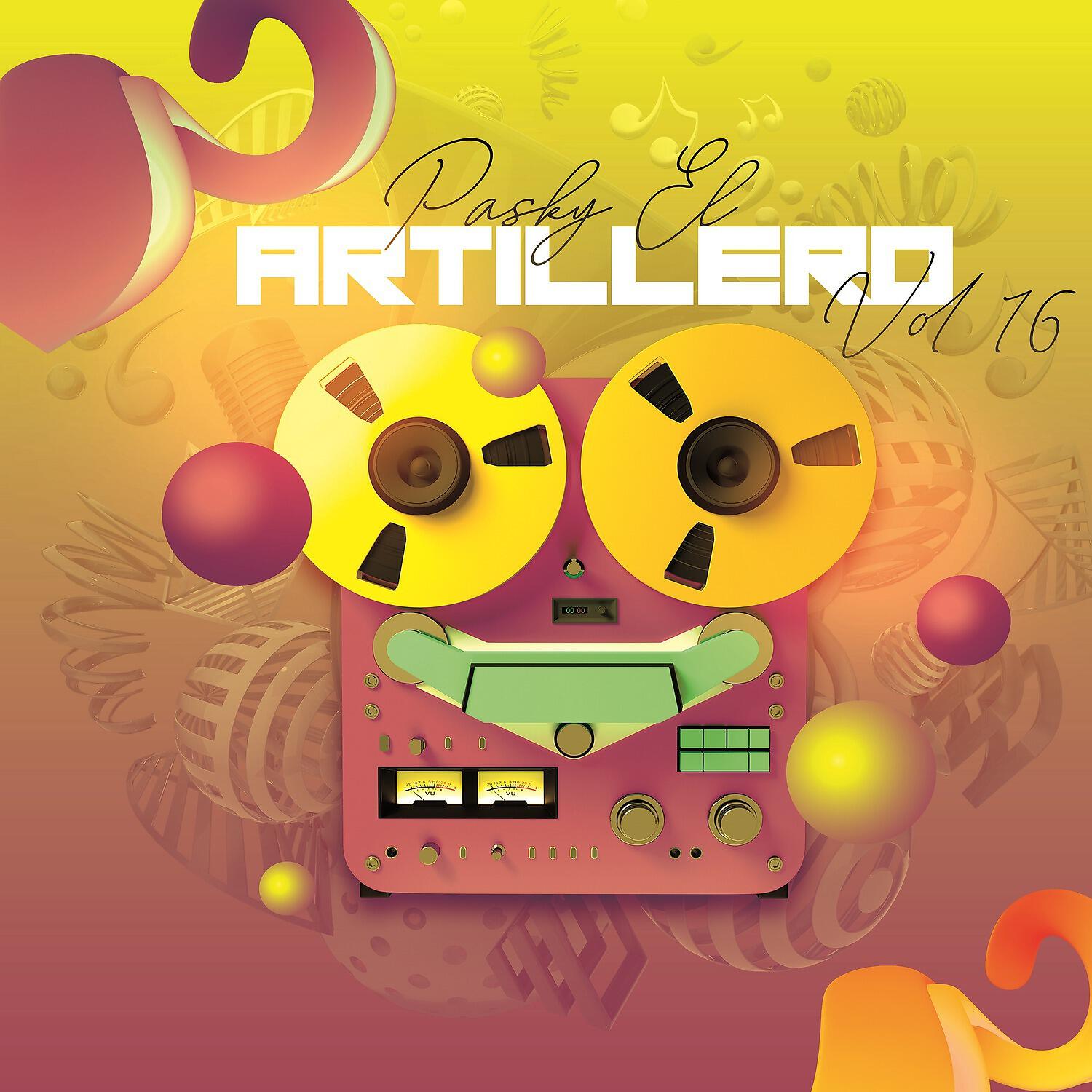 Релиз Pasky El Artillero, Vol. 16
