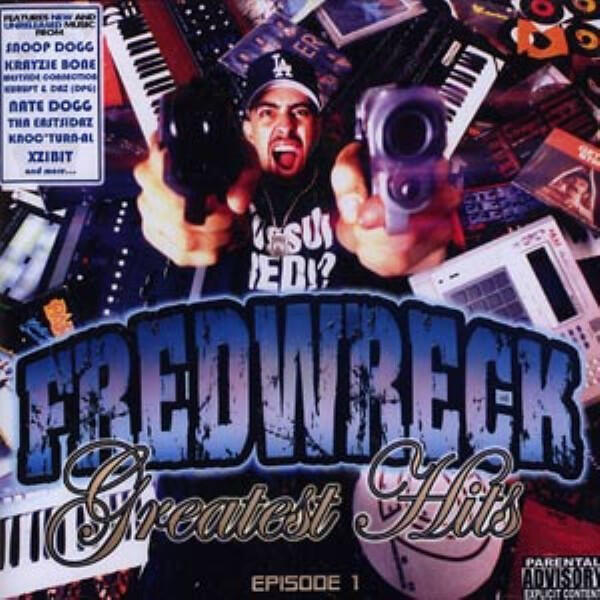 Релиз Fredwreck - Greatest Hits