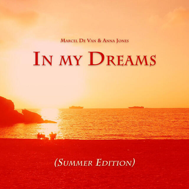 Релиз In My Dreams (Summer Edition)