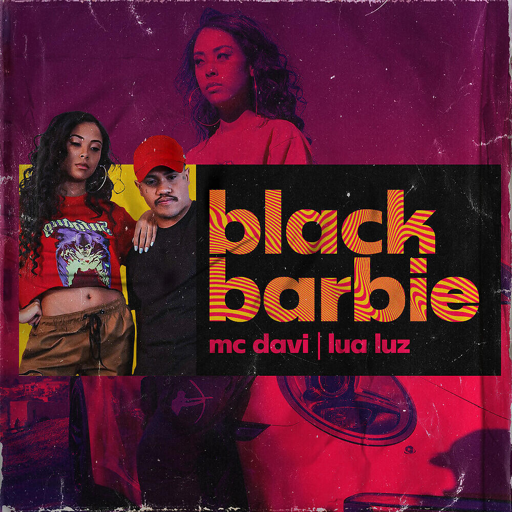 Mc Davi, Lua Luz - Black Barbie